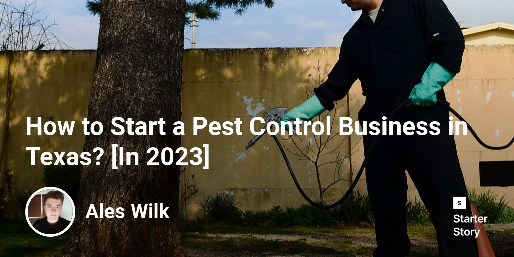 How to start a pest control business in texas