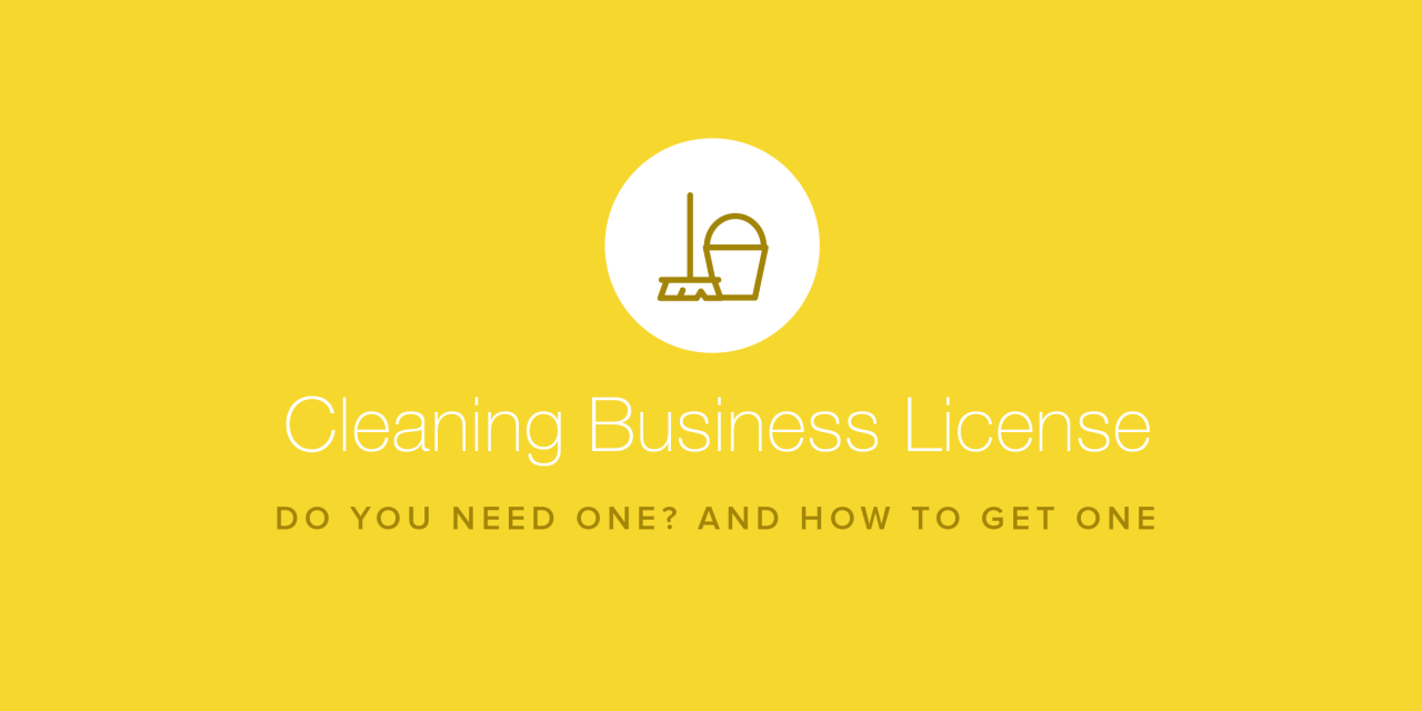 Do you need a license for a cleaning business