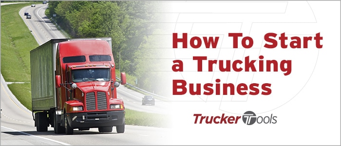 How to start a trucking business with no money