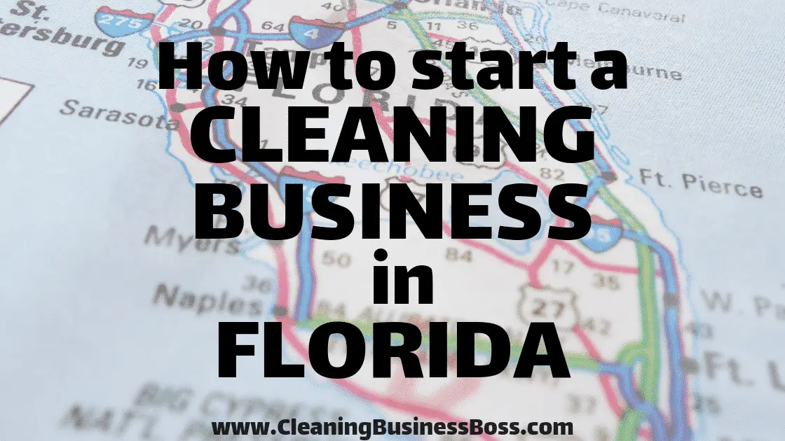 How to start a commercial cleaning business in florida