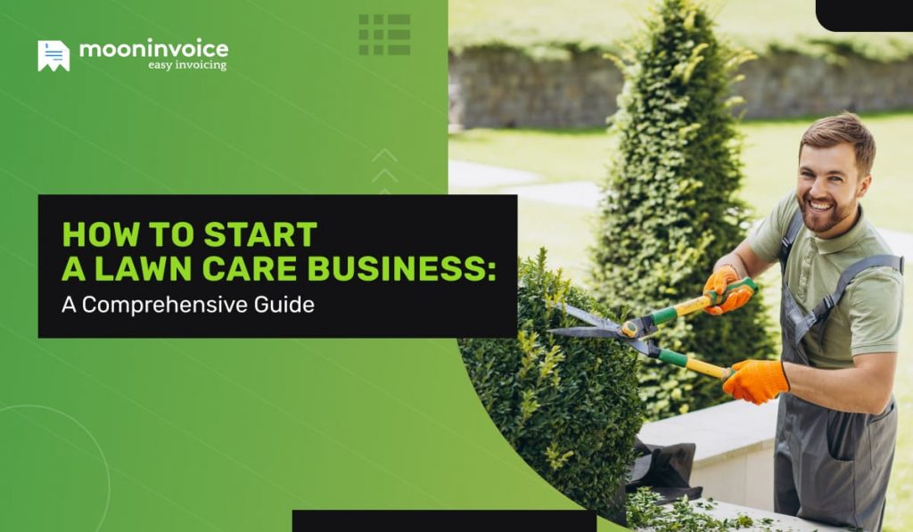 What do you need to start a lawn care business