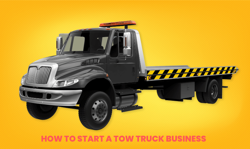 What do you need to start a tow truck business