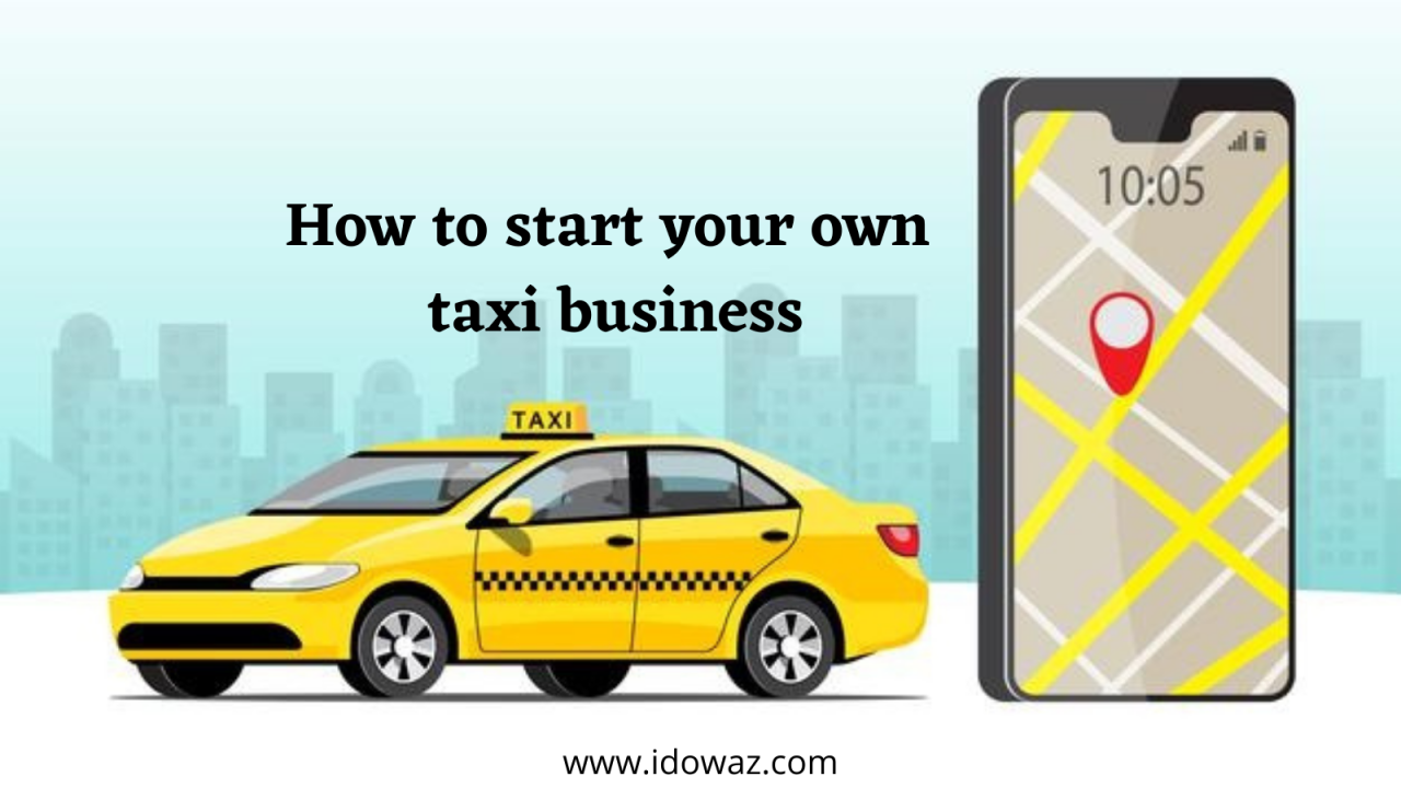 How do you start a taxi business