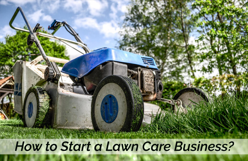 How to start a lawn service business