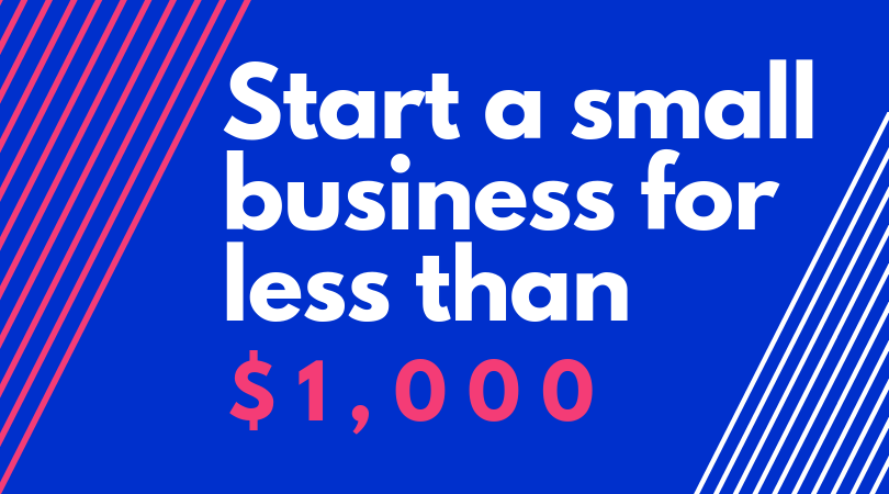 How to start a small business with 1000 australian dollars