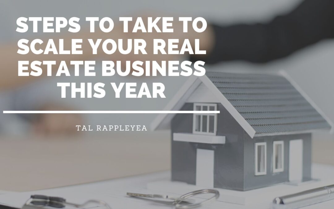 How to scale a real estate business