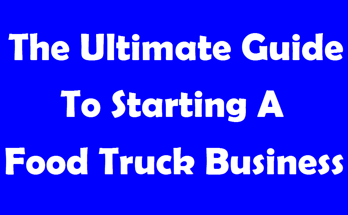 How to start a food truck business in florida