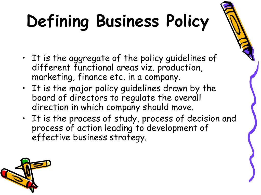 What is business policy