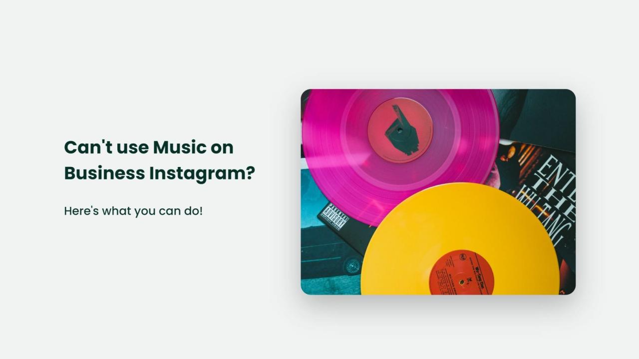 Why can't i get music my instagram business account