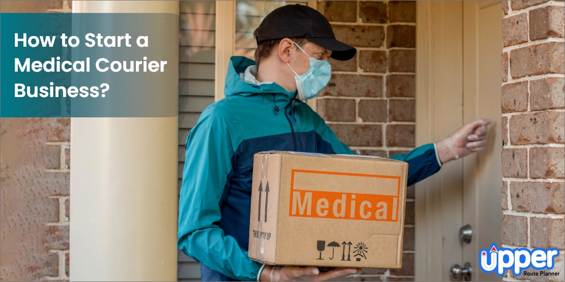 How do i start a medical courier business