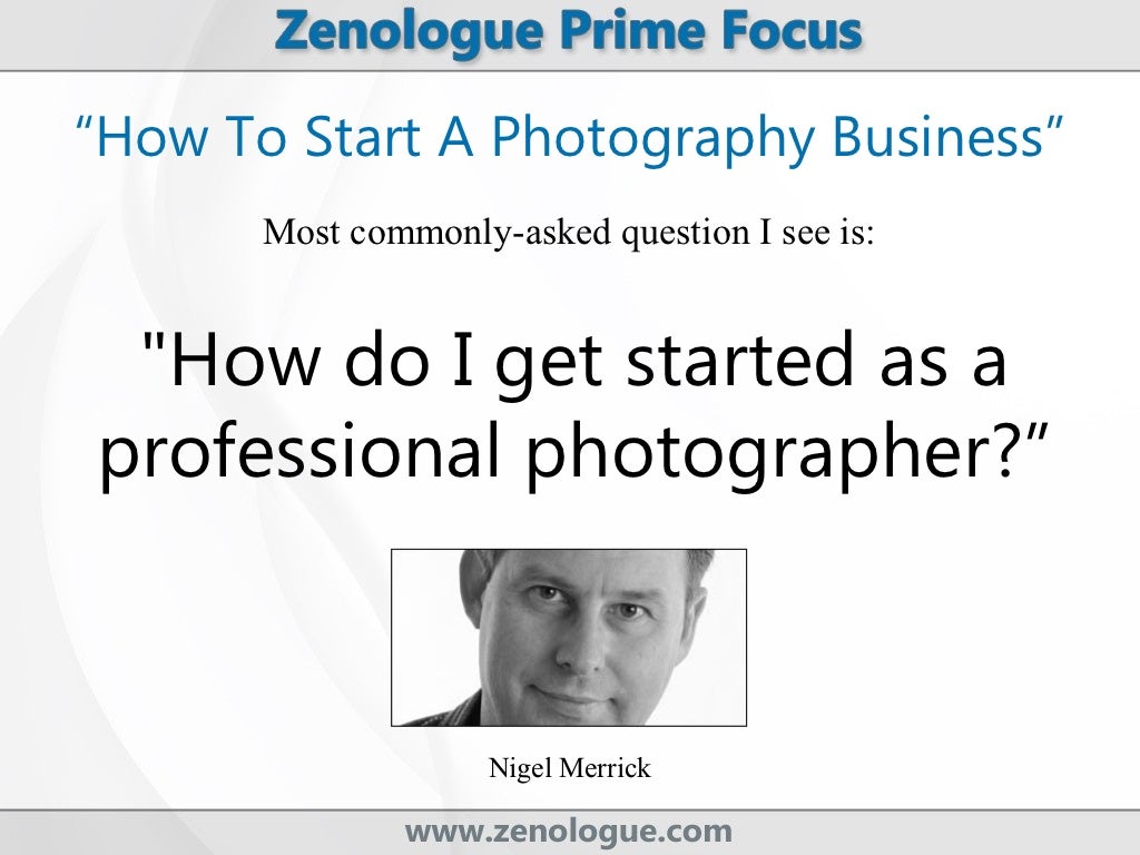 How do you start a photography business