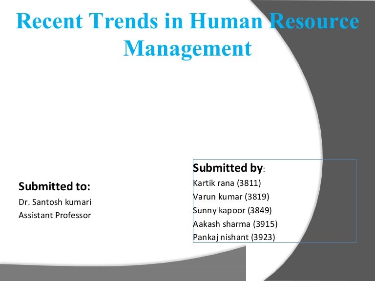 Which of the following business trends affects hr management