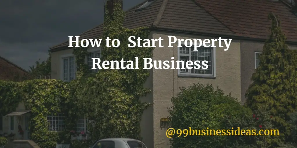 How to start rental property business