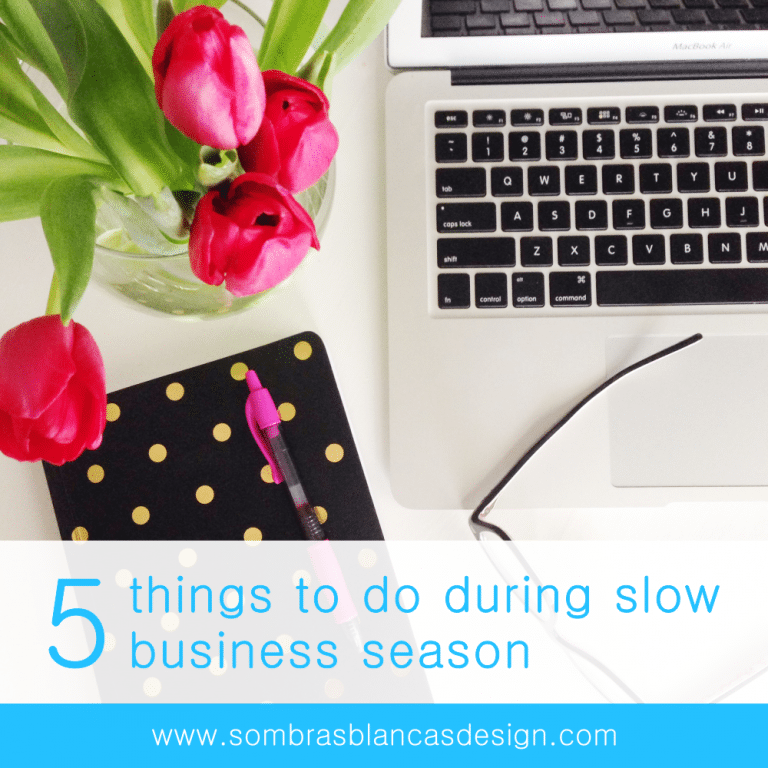 What to do when business is slow