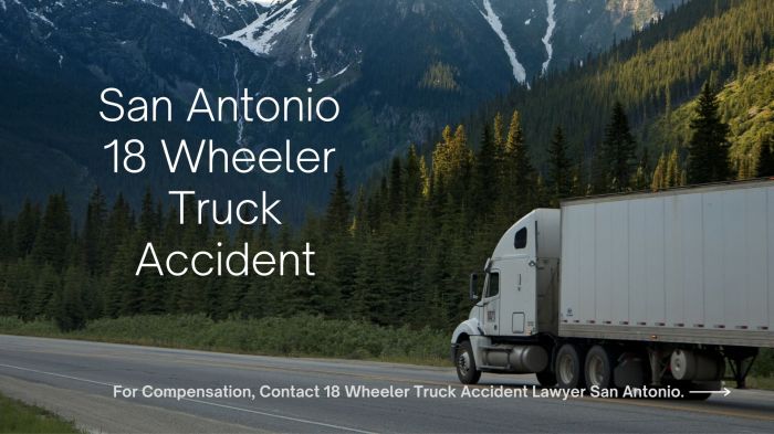 San antonio 18 wheeler accident lawyer