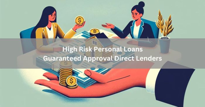 High risk personal loans guaranteed approval