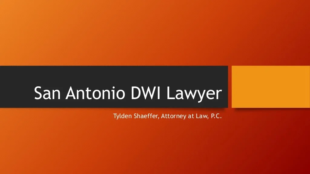 Dwi antonio lawyer tx san lenovo slideshare advertisement digital