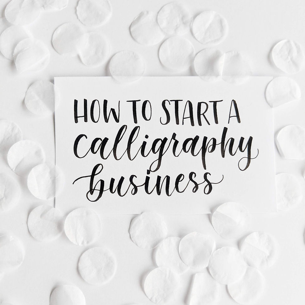 How to start a calligraphy business