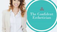 How to start an esthetician business