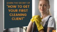 How can i get clients for my cleaning business