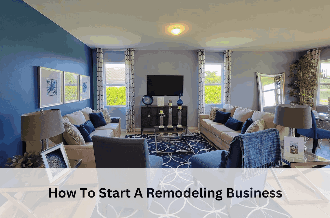 How much does it cost to start a remodeling business