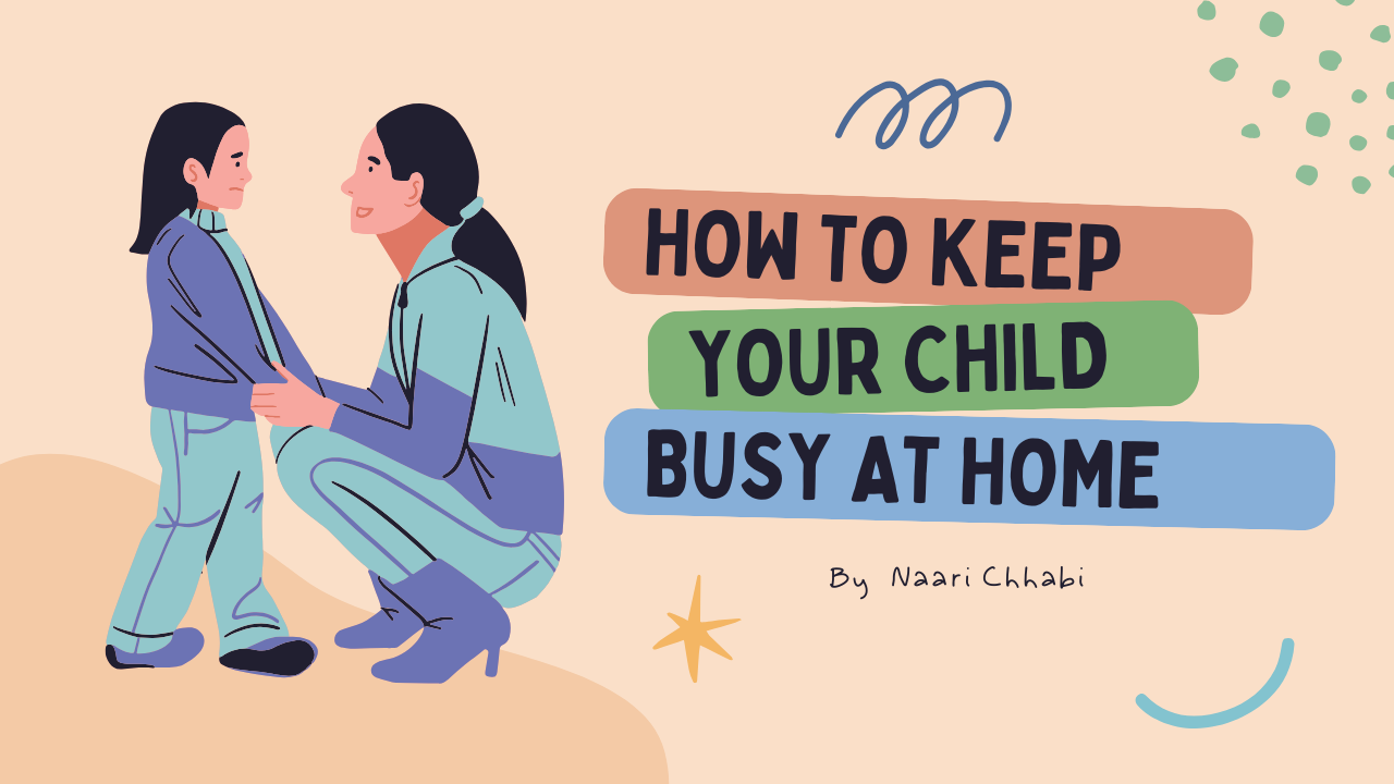 How to keep a 2 year old busy at home