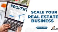 How to scale a real estate business