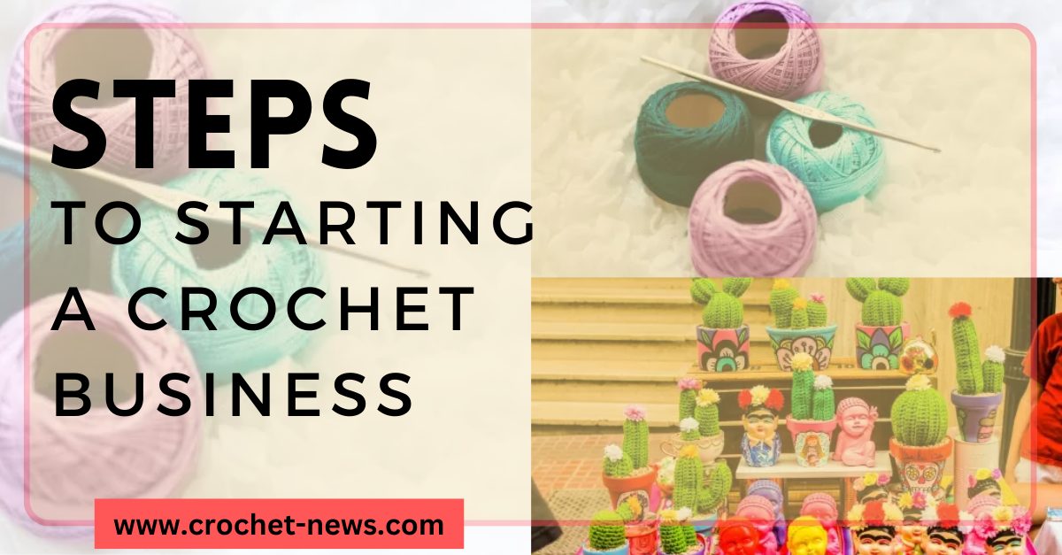 How to start a crochet small business