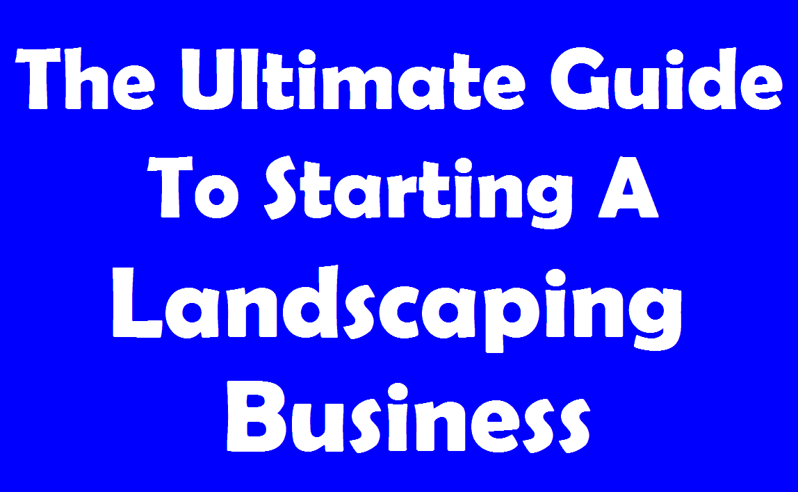 How to start a landscaping business in florida