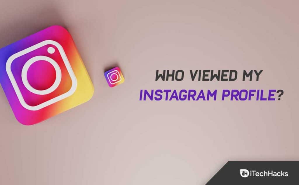 Can business instagram see who viewed your profile