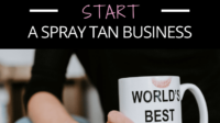 How to start a spray tan business