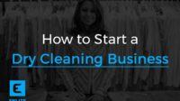 How to start a dry cleaning business