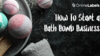 How to start bath bomb business