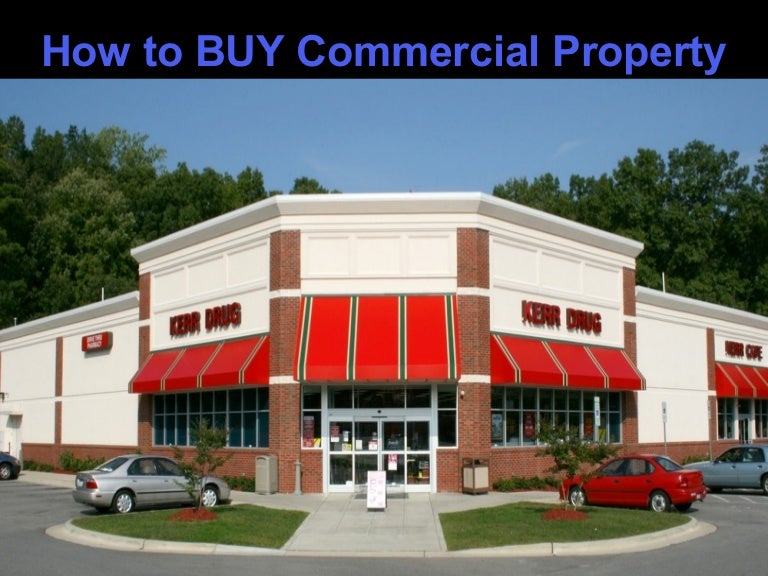 Commercial buying property