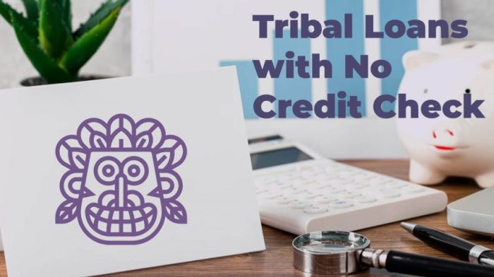 Tribal loans no credit check no teletrack